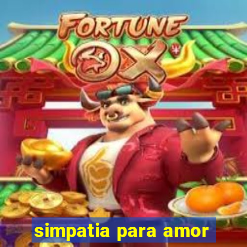 simpatia para amor